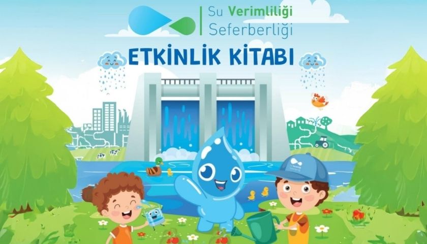 20 Milyon Öğrenciye Su Bilinci Kazandırılacak