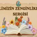 Sapanca’da Öğrencilerden 'Dilimizin Zenginlikleri' Sergisi İlgi Gördü