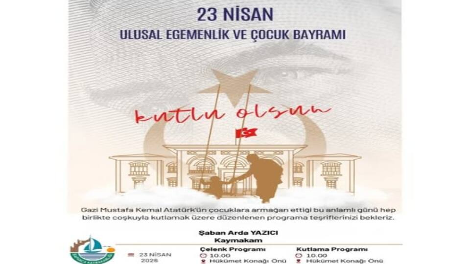 Sapanca’da 23 Nisan Ulusal Egemenlik ve Çocuk Bayramı Kutlama Programı Açıklandı