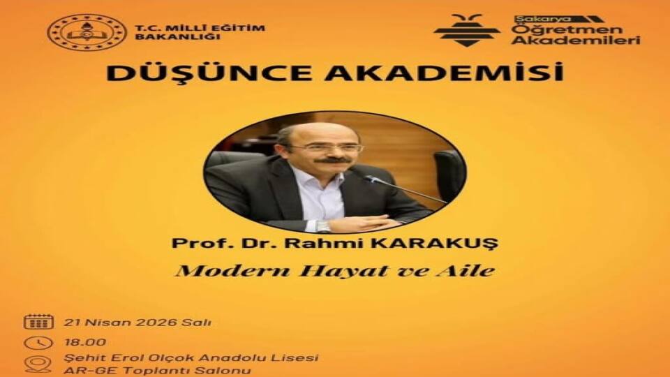Sapanca'da 'Modern Hayat ve Aile' Konulu Düşünce Akademisi Dersi Düzenleniyor
