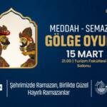 Sapanca’da Ramazan’a Özel Geleneksel Sahne Sanatları Programı Düzenleniyor