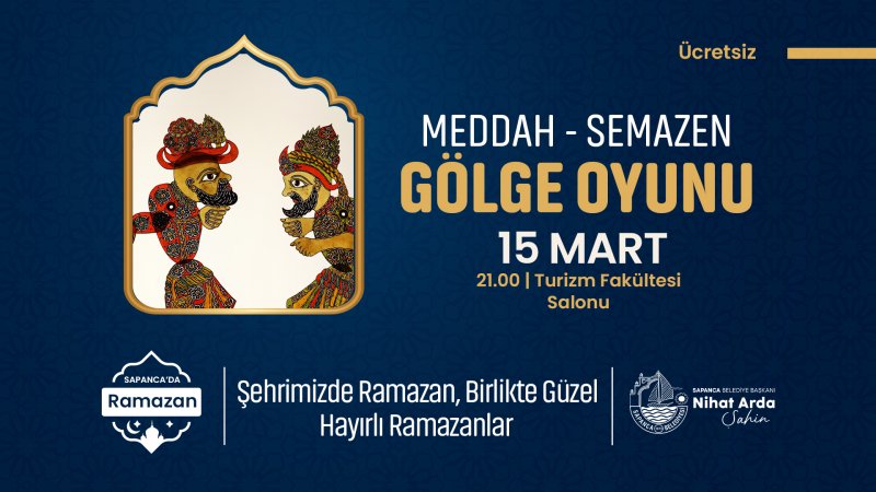 Sapanca’da Ramazan’a Özel Geleneksel Sahne Sanatları Programı Düzenleniyor